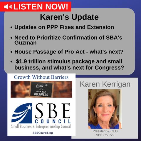 PPP extension; SBA Administrator confirmation; PRO Act status; $1.9 trillion stimulus; what's next for Congress?