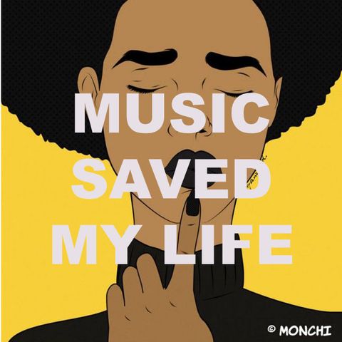 MUSIC SAVED MY LIFE _ EP. 1