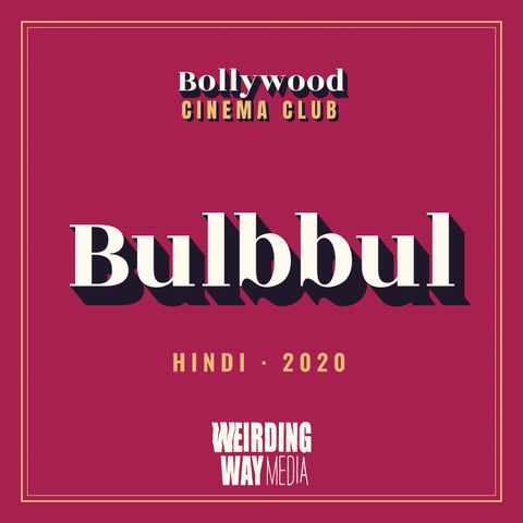 Bulbbul (2020)
