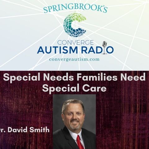Special Needs Families Need Special Care