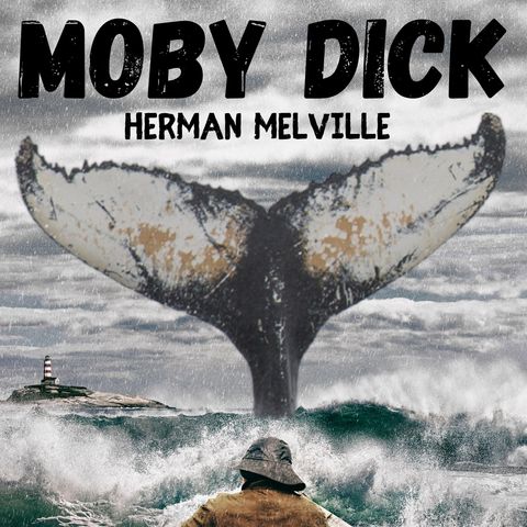Chapter 3 - Moby Dick - Herman Melville