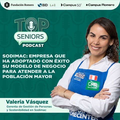 012. Sodimac: empresa que ha adaptado con éxito su modelo de negocio para atender a la población mayor - Valeria Vásquez