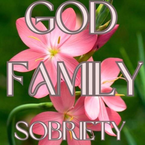 Episode 2 - God Family Sobriety