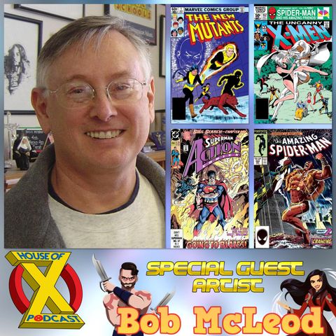 Episode 48 - Interview with Artist Bob McLeod