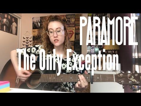 The Only Exception | Paramore Cover