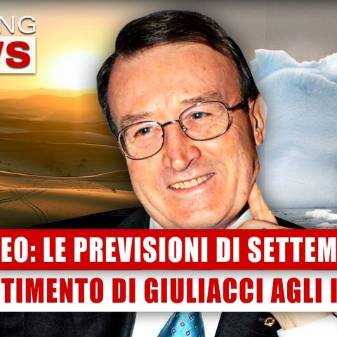 Meteo, Previsioni Settembre: L'Avvertimento Di Giuliacci Agli Italiani! 