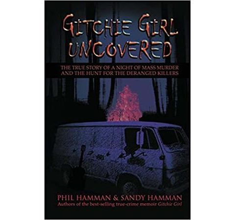 GITCHIE GIRL UNCOVERED-Phil and Sandy Hamman