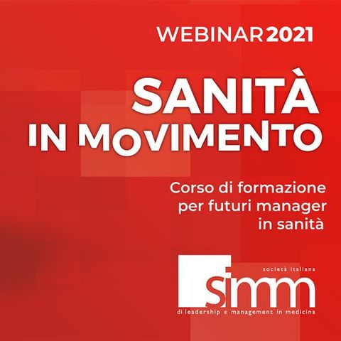 Sanità in movimento - webinar del 22 luglio 2021