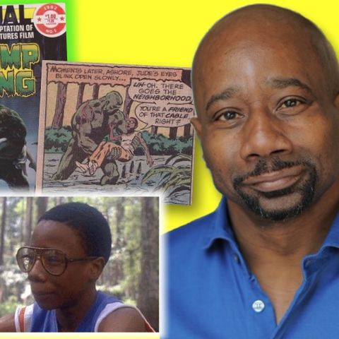 #369: Swamp Thing's Reggie Batts joins me for Swamp Thing Week!