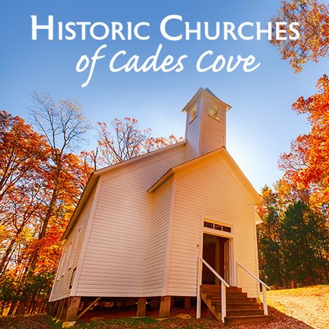 Historic Churches of Cades Cove