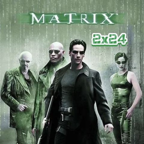 2x24 Matrix (1999)