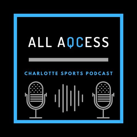 Carolina Panthers Camp Update 🏈, Hornets Draft🏀 _ All Aqcess Sports Podcast