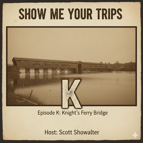 Knight’s Ferry Covered Bridge