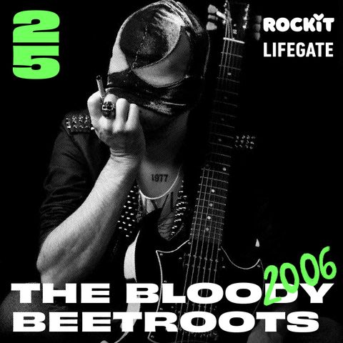 2006: The Bloody Beetroots