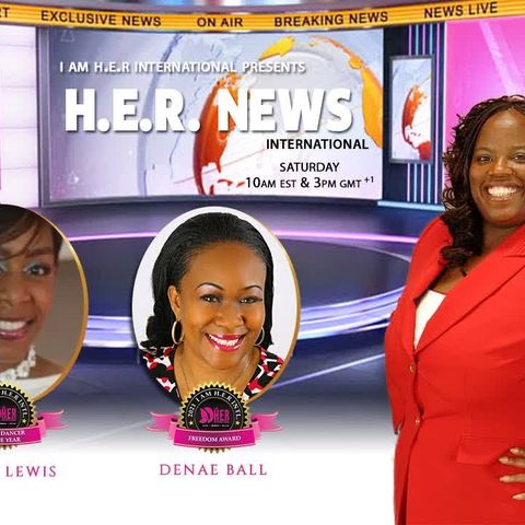 H.E.R News International - Celebrating women and their contributions within Society. Part 3