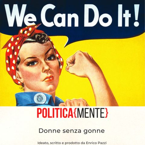 Donne senza gonne - La retorica dell'8 marzo