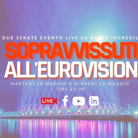 Sopravvissuti all'Eurovision- La Seconda Serata
