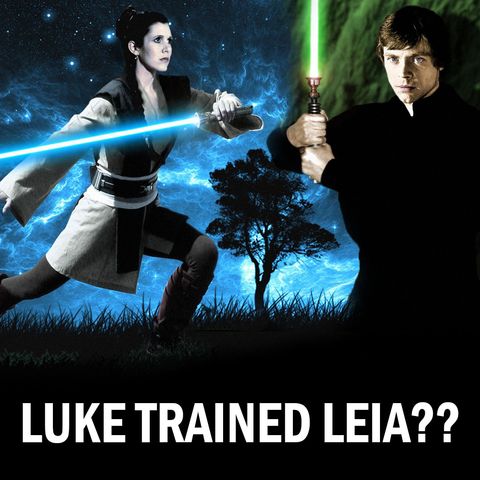 Episode 9 Rumor: Luke Trains Leia in Flashback Scene!