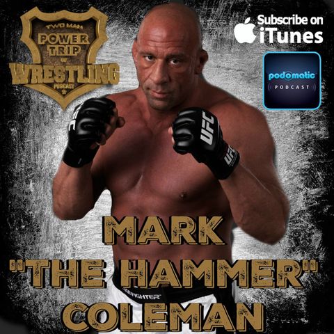 TMPToW: Mark "The Hammer" Coleman