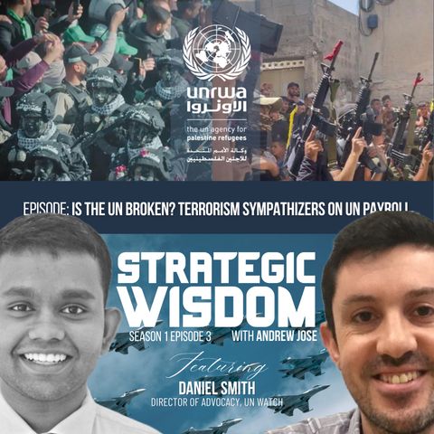 Is the UN Broken? Terrorism Sympathizers On UN Payroll with UN Watch's Daniel Smith