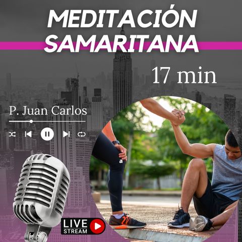 Samaritana (17 min)