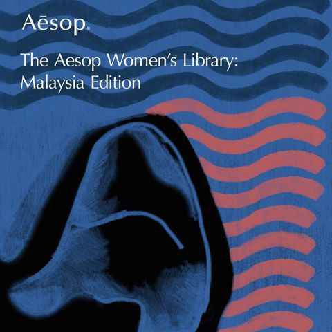 TBNT x Aesop EP02 | Fiction and Poetry Picks for the Aesop Women's Library: Malaysia Edition