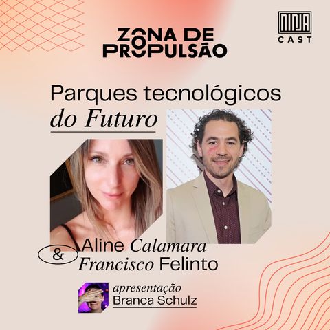 Parques Tecnológicos do futuro