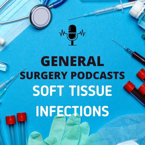 🩺 Understanding Soft Tissue Infections: Causes, Symptoms, and Treatment 🦠