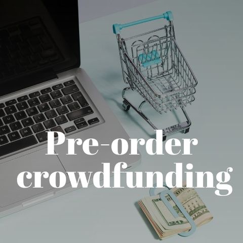 Pre-order nel crowdfunding il ruolo dei sostenitori e le opportunità di co-creazione del valore