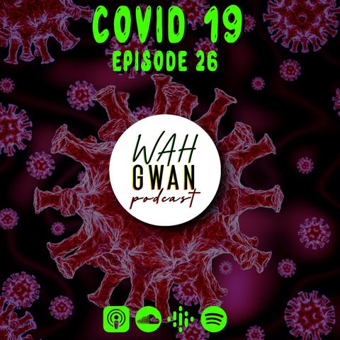 EP. 26 "COVID-19"