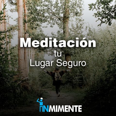 Meditación en el lugar seguro - Mindfulness - EMDR