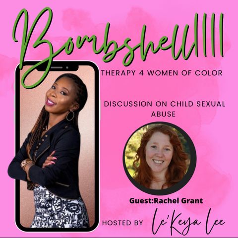 Discussion on Child Sexual Abuse with Rachel Grant | Host : Keya