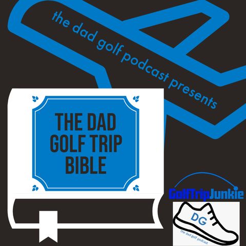 DG Trip Bible Book 33: Valhalla - PGA CHAMPIONSHIP PREVIEW