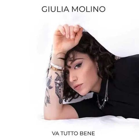 Giulia Molino ci racconta il suo album di debutto "Va tutto bene"