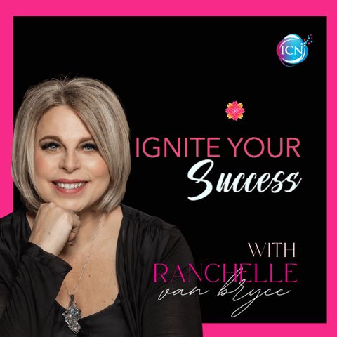 Achieve More Success Without More Sacrifice – Ranchelle Van Bryce