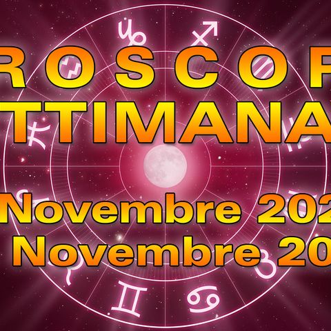 Oroscopo Settimanale: dal 18 al 24 Novembre 2024!