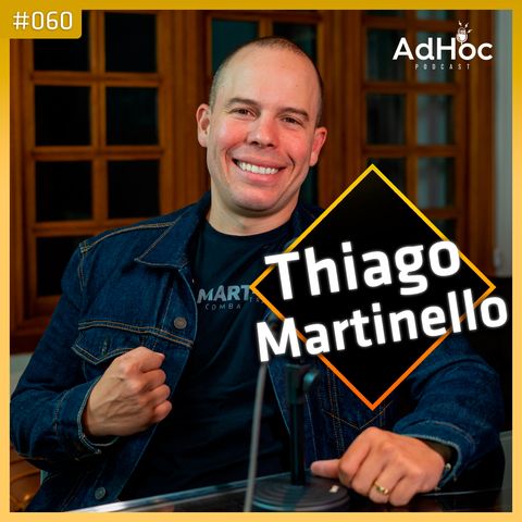 Instrutor de Tiro e Capitão da PMDF, Martinello -  AdHoc Podcast #060