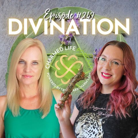 247: Divination | Hana, the Suburban Witch