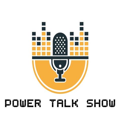 Episode 13 - POWER Talk