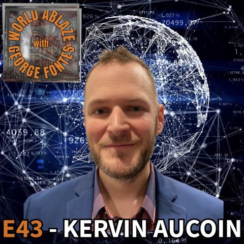 43 - KERVIN AUCOIN - GEOPOLITICAL INTELLIGENCE EXPERT