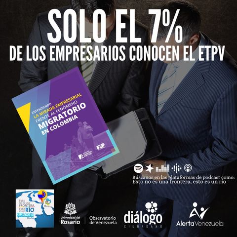 Solo el 7% de los empresarios conocen el ETPV