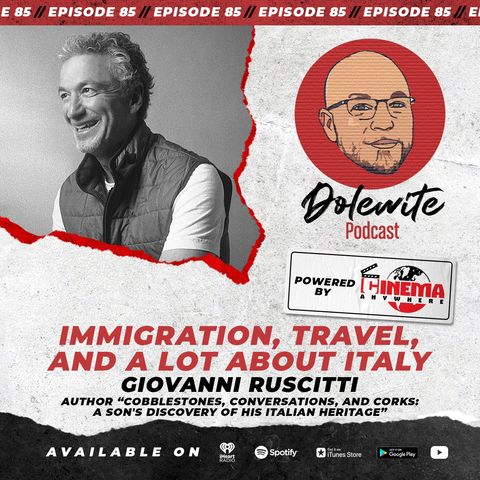 Immigration, Travel, and a lot about Italy with Giovanni Ruscitti