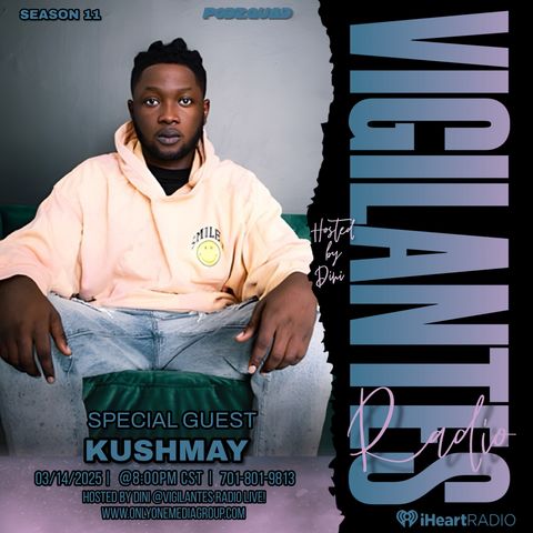 The Kushmay Interview.