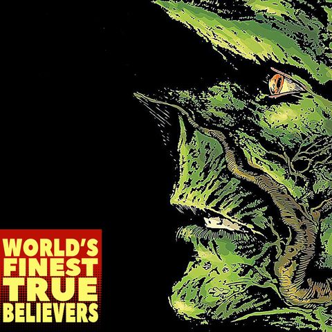 Saga of the Swamp Thing : World's Finest True Believers 33