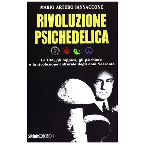 44 - Rivoluzione psichedelica