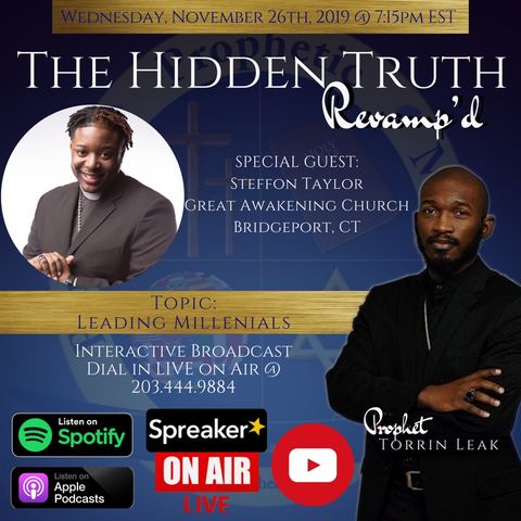 Leading Millennials - Special Edition w/ Prophet Steffon Taylor