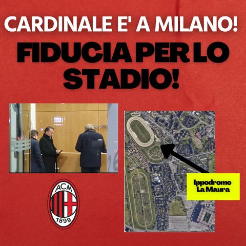 La decisione di Cardinale sul nuovo stadio del Milan | Mattino Milan