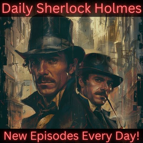 Sherlock Holmes - Eyes of Mr Leyton