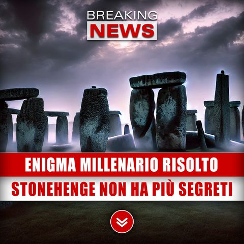 Stonehenge Non Ha Più Segreti: Enigma Millenario Risolto!