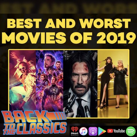 Jay & Dave's Best & Worst Movies of 2019